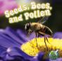 Seeds, Bees, And Pollen - Preview
