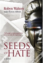Seeds Of Hate