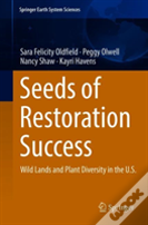 Seeds Of Restoration Success