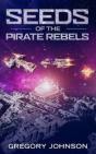 Seeds Of The Pirate Rebels - Preview