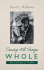 Seeing All Things Whole - Preview