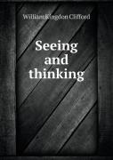 Seeing And Thinking