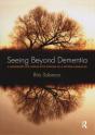 Seeing Beyond Dementia - Preview