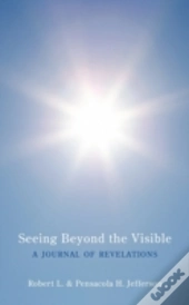 Seeing Beyond The Visible