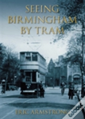 Capa do artigo Seeing Birmingham By Tram Volume I