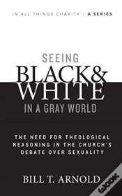 Capa do artigo Seeing Black And White In A Gray World