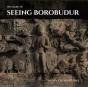 Seeing Borobudur - Preview