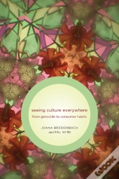 Seeing Culture Everywhere