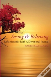 Seeing & Believing