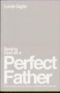 Seeing God As A Perfect Father - Preview