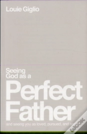 Capa do artigo Seeing God As A Perfect Father
