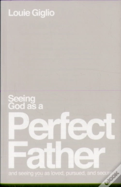 Capa do artigo Seeing God As A Perfect Father