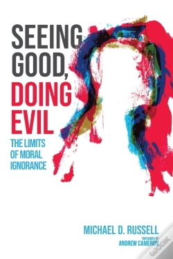 Capa do artigo Seeing Good, Doing Evil