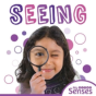 Seeing - Preview
