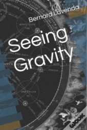 Seeing Gravity