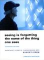 Seeing Is Forgetting The Name Of The Thing One Sees - Preview