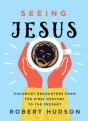 Seeing Jesus - Preview