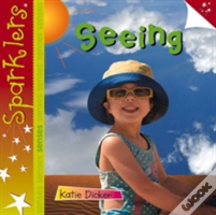 Seeing