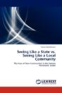 Seeing Like A State Vs. Seeing Like A Local Community - Preview
