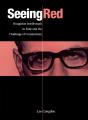 Seeing Red - Preview