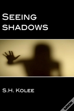 Capa do artigo Seeing Shadows (Shadow Series #1)