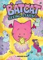 Seeing Stars! (Batcat Book #4) - Preview