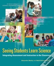 Seeing Students Learn Science