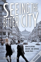 Seeing The Better City