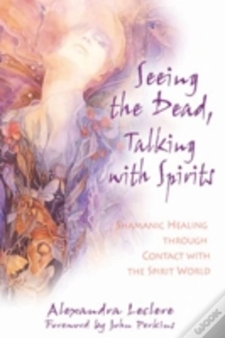 Capa do artigo Seeing The Dead, Talking With Spirits