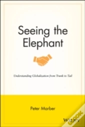 Seeing The Elephant