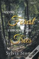 Seeing The Forest Through The Trees
