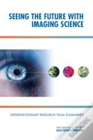 Seeing The Future With Imaging Science