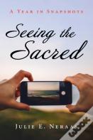 Seeing The Sacred
