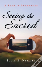 Seeing The Sacred