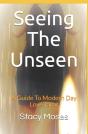 Seeing The Unseen - Preview
