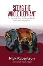 Seeing The Whole Elephant: An Essential - Preview