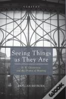 Seeing Things As They Are