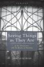 Seeing Things As They Are - Preview