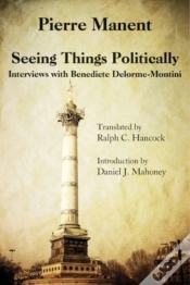 Capa do artigo Seeing Things Politically Â€“ Interviews With Benedicte Delormeâ€“Montini