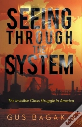 Seeing Through The System