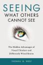 Seeing What Others Cannot See - Preview