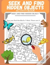 Seek And Find Hidden Objects Activity Book