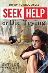 Seek Help Or Die Trying