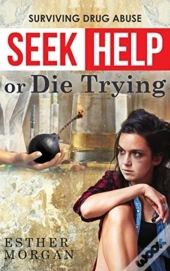 Seek Help Or Die Trying