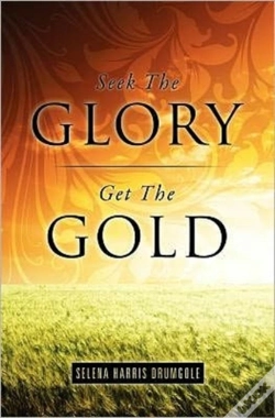 Capa do artigo Seek The Glory, Get The Gold