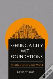 Capa do artigo Seeking A City With Foundations