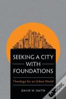 Seeking A City With Foundations