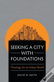 Capa do artigo Seeking A City With Foundations
