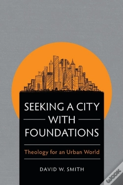 Capa do artigo Seeking A City With Foundations