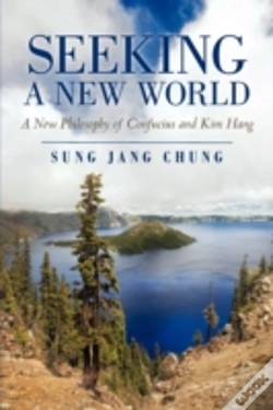 Capa do artigo Seeking A New World: A New Philosophy Of